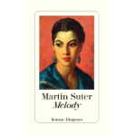 Buchcover: Melody von Martin Suter