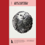 Buchcover: Bei aller Liebe von Jane Campbell